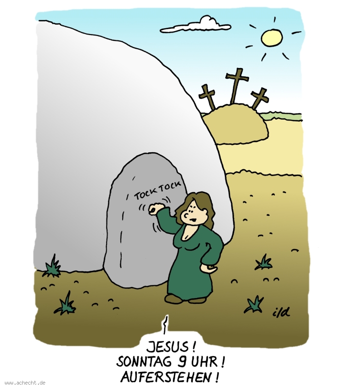 Cartoon: Sonntag 9 Uhr: Ostern, Jesus Auferstehung, Religion, Jesus, Christentum