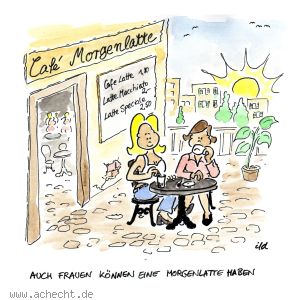 Cartoon: Morgenlatte - Morgenlatte, Penis, Geschlechtsteil, Glied, Café, Kaffee, Restaurant, Frau, Morgen, Frühstück, Gastronomie
