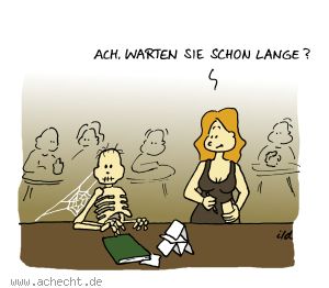 Cartoon: Warten Sie schon Lange