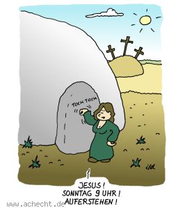 Cartoon: Sonntag 9 Uhr - Ostern, Jesus Auferstehung, Religion, Jesus, Christentum