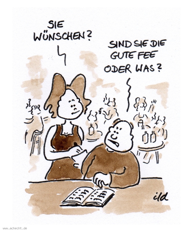 Cartoon: Gute Fee: Fee, Märchen, Gastronomie, Restaurant, Café, Wunsch, Bestellung Cartoon: Gute Fee: Fee, Märchen, Gastronomie, Restaurant, Café, Wunsch, Bestellung