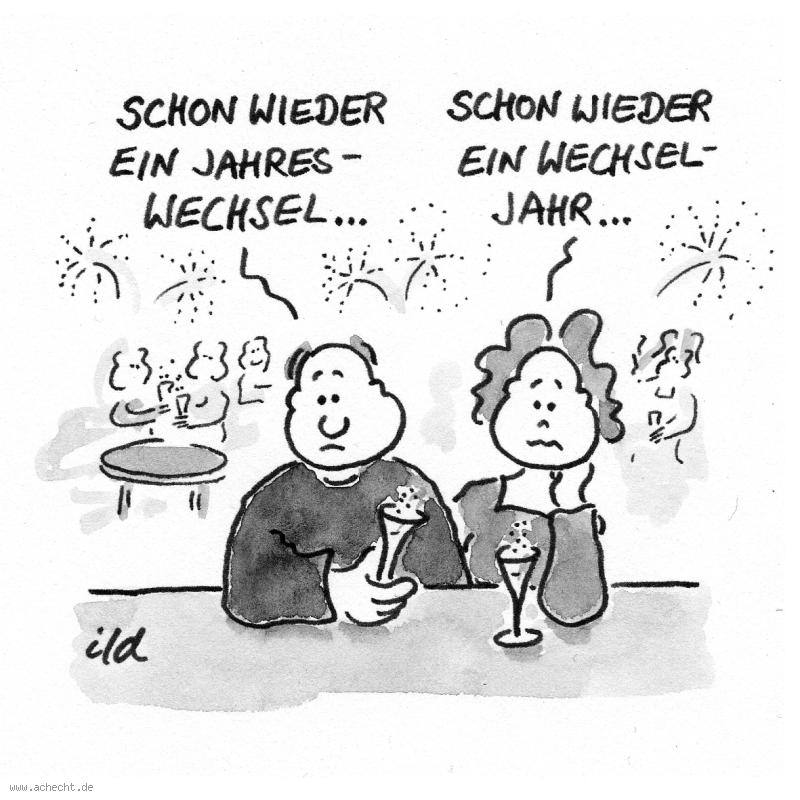 Cartoon: Jahreswechsel: Jahreswechsel, Wechsel, Jahr, Silvester, Sylvester, Neujahr, Feier, Party, Wechseljahr, Frau, Menopause, Tage, Periode