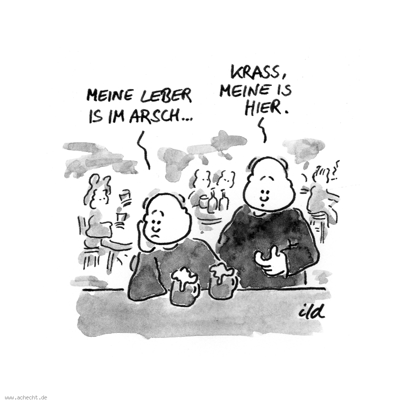 Cartoon: Leber im Arsch: Leber, Medizin, Arsch, Po, Leberzirrhose, Krankheit, Missverständnis, Gesundheit, Körper, Wissen, Ignoranz