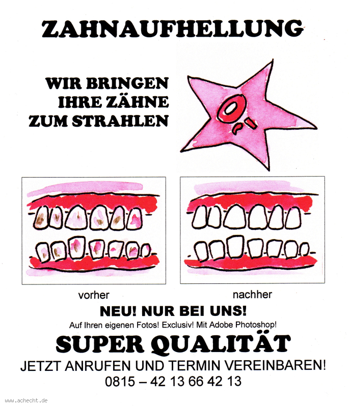 Cartoon: Zahnaufhellung: Kleingedrucktes, Zahn, Arzt, Medizin, Bildbearbeitung, Photoshop, Zahnarzt, Missverständnis, Werbung, Foto