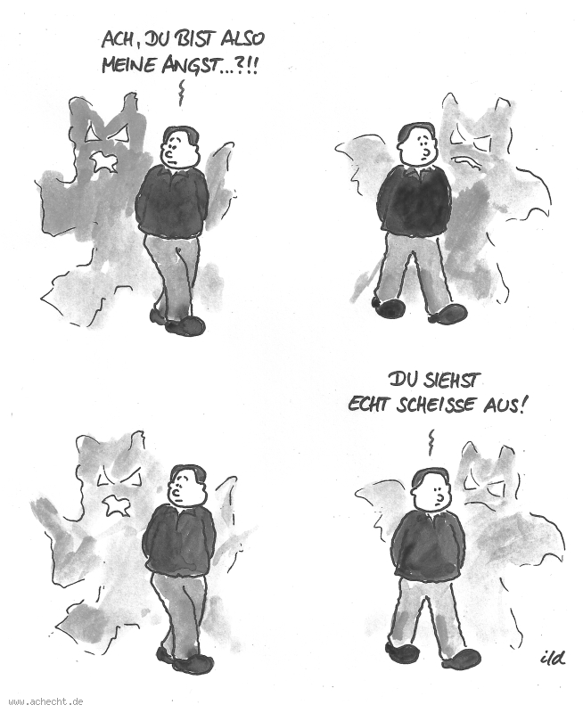 Cartoon: Du bist also meine Angst: Angst, scheiße, aussehen, erkennen, Erkenntnis, Furcht, Bewusstsein, Wahrnehmung, Gefühle, Emotionen, Psychologie, Psychotherapie, Angststörung