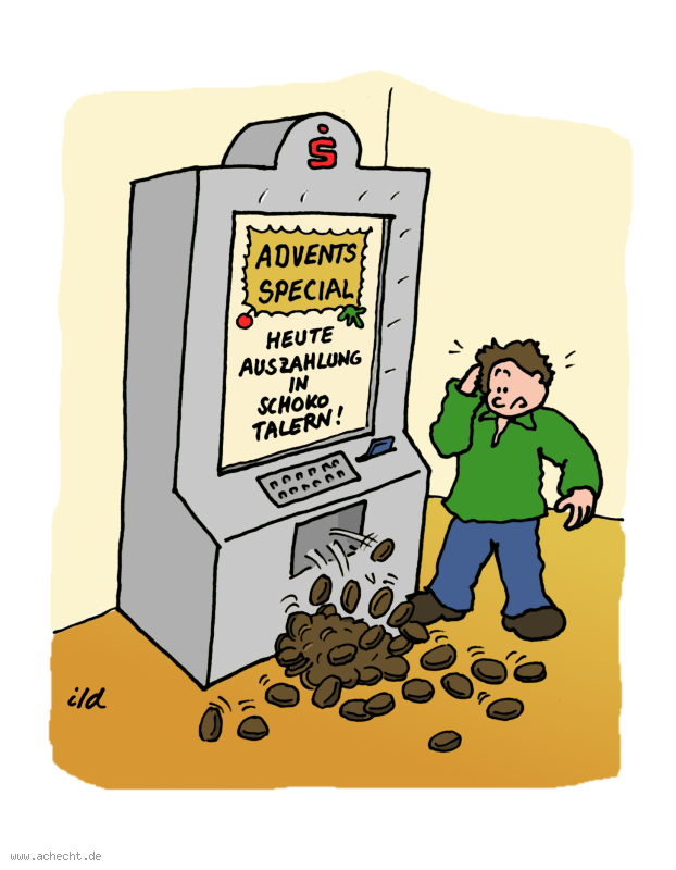 Cartoon: Adventsspecial: Advent, Weihnachten, Special, Angebot, Schokolade, süß, Taler, Geld, Automat, Business, Finanzen, Wirtschaft, Angebot, Auszahlung