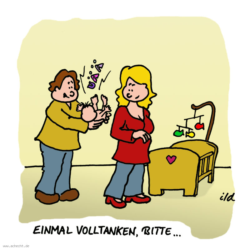 Cartoon: Einmal volltanken: einmal, volltanken, Tank, Auto, Baby, Familie, Mutter, Missverständnis, Interpretation, Kind, Eltern, stillen, Brust