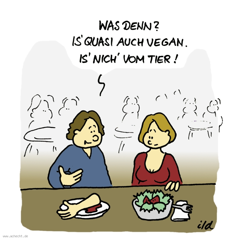 Cartoon: Quasi vegan: Vegan, Vegetarisch, Ernährung, Essen, Tier, Mensch