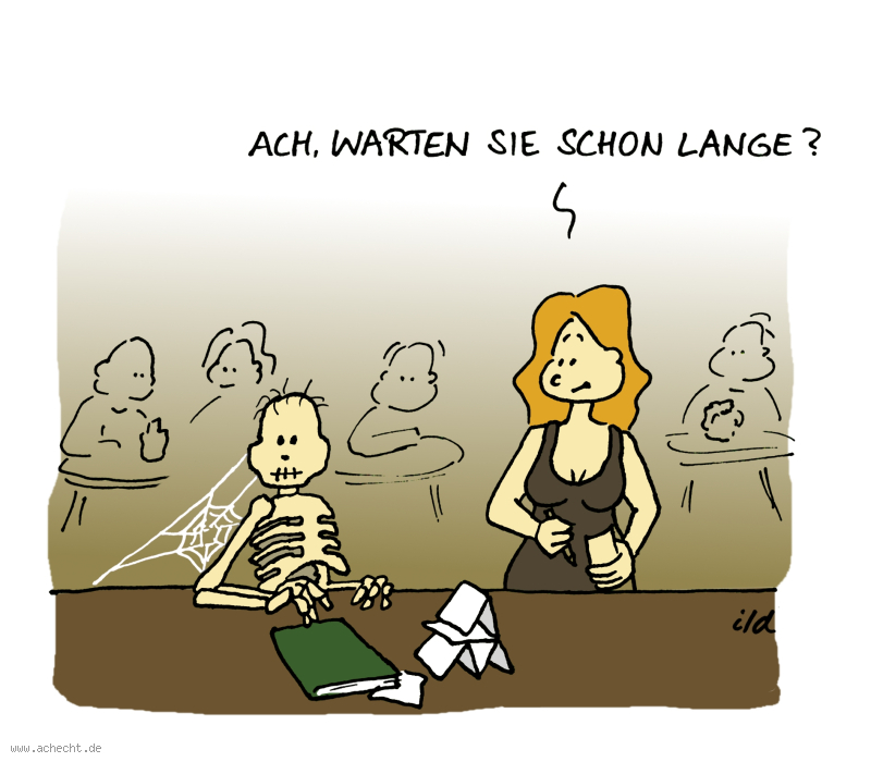 Cartoon: Warten Sie schon Lange: warten, lange, Skelett, Tod, sterben, Netz, Spinne, Gastronomie, Restaurant, Bedienung, Service, Dienstleistung, Wirtschaft, Business, Wahrnehmung
