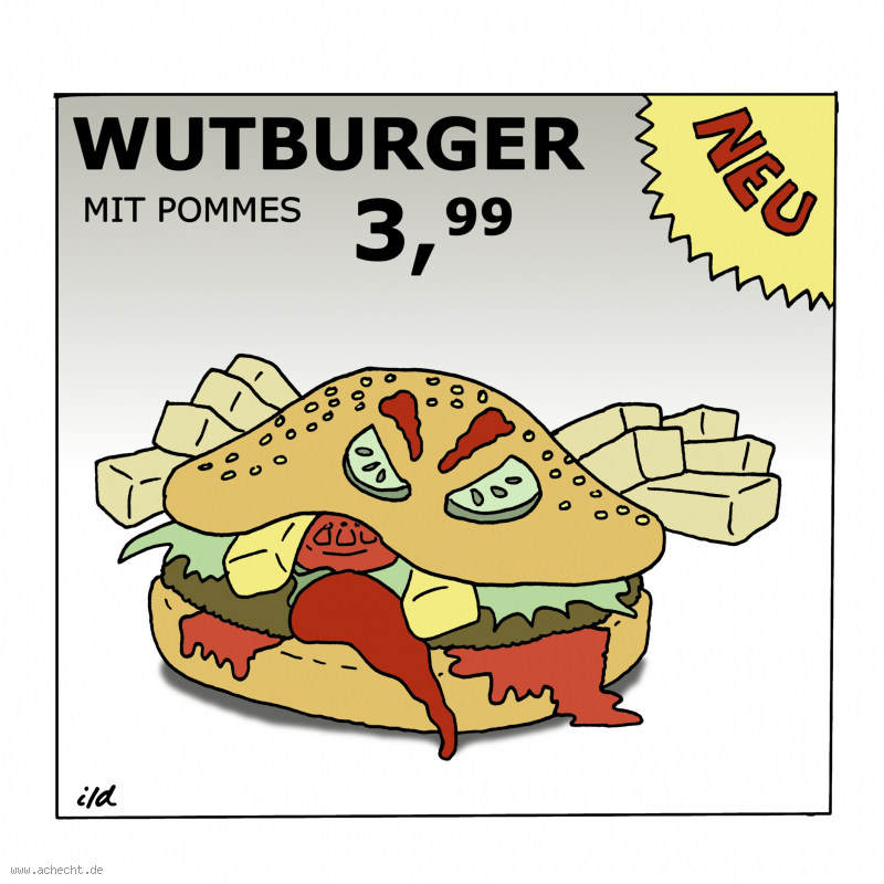 Cartoon: Wutburger: Wutbürger, Wut, Psychologie, Gastronomie, Hamburger, essen