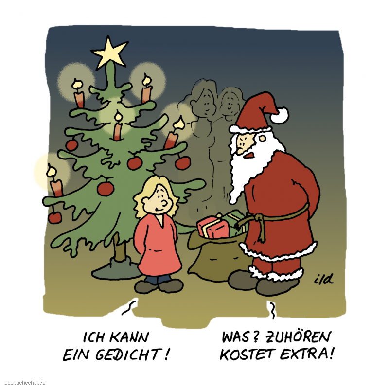 Cartoon: Zuhören kostet extra: Weihnachten, Weihnachtsmann, Gedicht, Service, Zuhören, Kosten, Kind
