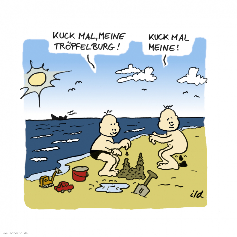 Cartoon: Tröpfelburg (Remake 2022): Tröpfelburg, Sandburg, Burg, Sand, Strand, Spiel, Spielen, Kind, Kinder, Meer, Sonne, Stuhlgang, Kacke, Klo, Kackwurst