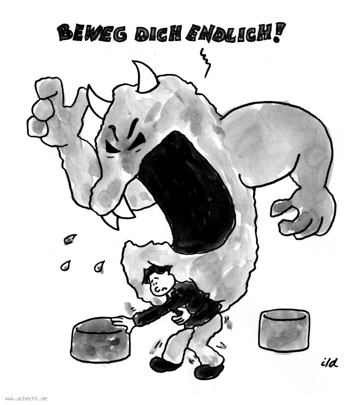 Cartoon: Beweg dich endlich!: Wut, Brutzo, Angst, Depression, Bewegung, Begrenzung, Beschränkung, Behinderung, Blockade, Ärger, Schwäche