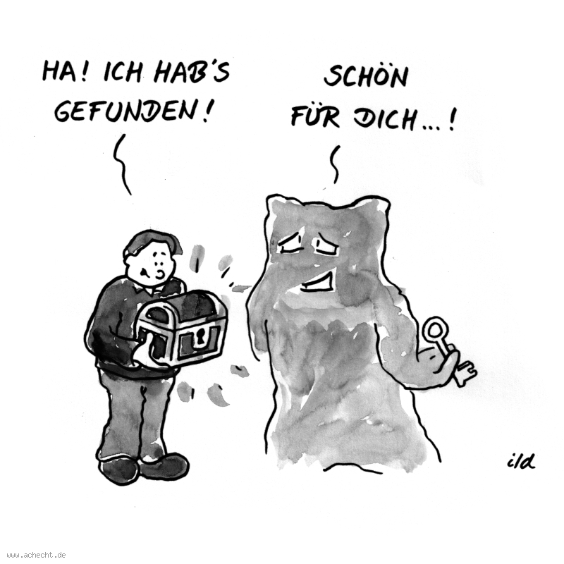 Cartoon: Angst - Ich hab's gefunden: Angst, Gefühl, Emotionen, gefunden, Schatz, Potenzial, Leben, Lebendigkeit, Schlüssel, Suche, Selbstverwirklichung, Selbstwirksamkeit, Achtsamkeit, Psychologie