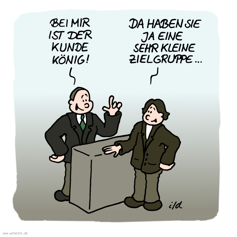 Cartoon: Kunde König: Wirtschaft, Herrschaft, König, Monarchie, Kunde, Business, Kundenorientierung, Zielgruppe, Geschäft