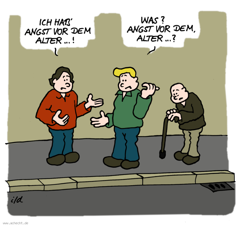 Cartoon: Angst - Vor dem Alter: Gefühl, Emotion, Alter, Angst, Missverständnis, Opa, Jugend, alt werden, Alterung, Prozess