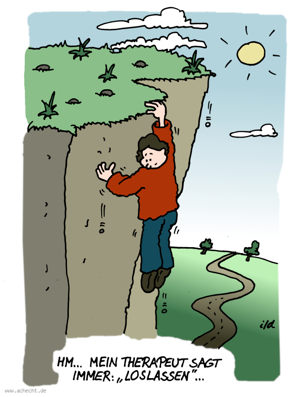 Cartoon: Loslassen: loslassen, Therapie, Psychologie, Abhang, Hang, hängen, Angst, Emotionen, fallen, Missverständnis, Berg, Achtsamkeit