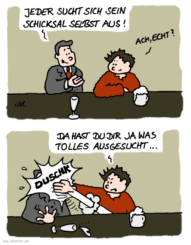 Cartoon: Schicksal selbst ausgesucht: Schicksal, Bestimmung, Wiedergeburt, Seele, Missverständnis, authentisch, Authentizität, Selbstwirksamkeit, Einstellung, Akzeptanz