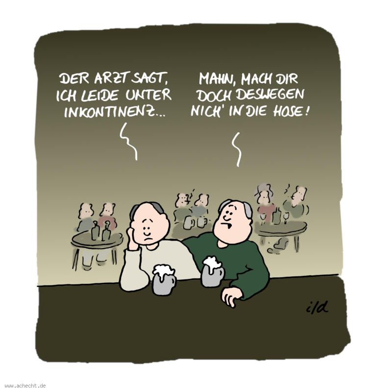 Cartoon: Inkontinenz: Inkontinenz, Hose, Missverständnis, Frust, einpinkeln, Blase, Prostata, Medizin, Gesundheit