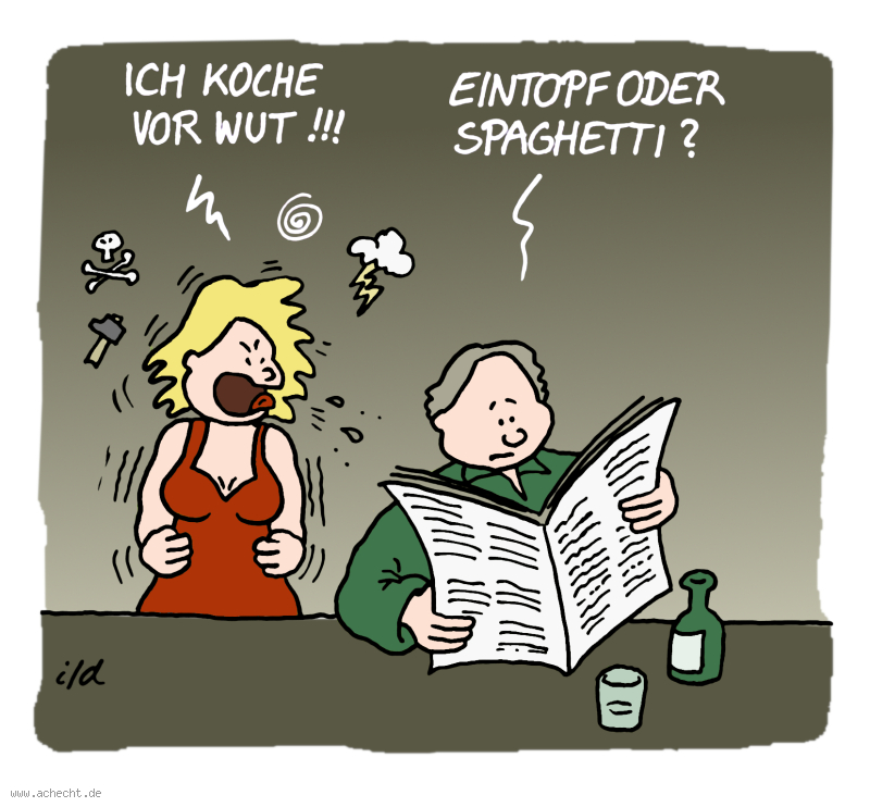 Cartoon: Ich koche vor Wut: Gefühl, Emotionen, Wut, Therapie, kochen, wütend, Spaghetti, essen, Eintopf, Beziehung, Ehe, Mann, Frau, Problem, Missverständnis, Trennung, Ärger